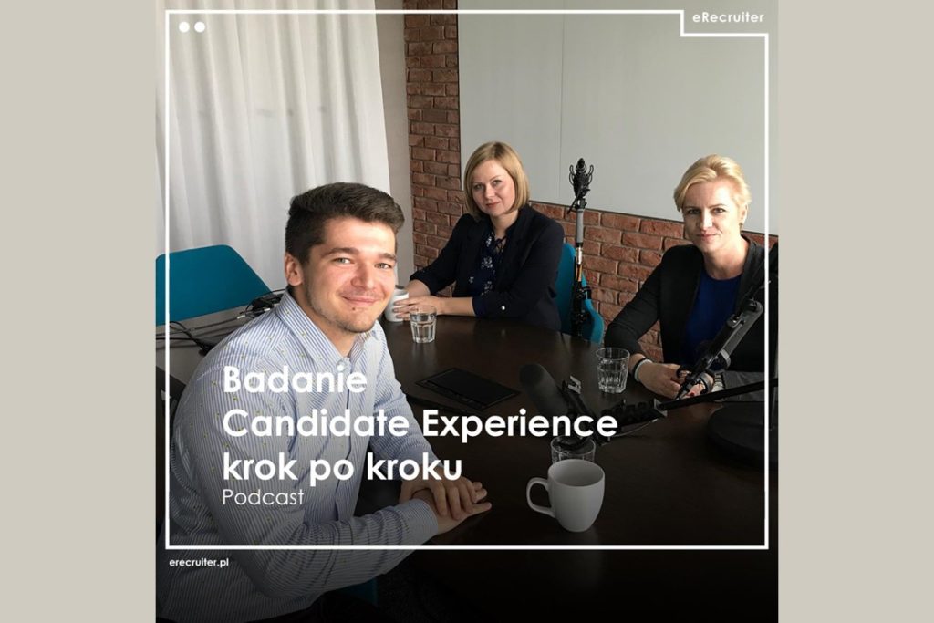 Podcast: Badanie Candidate Experience krok po kroku
