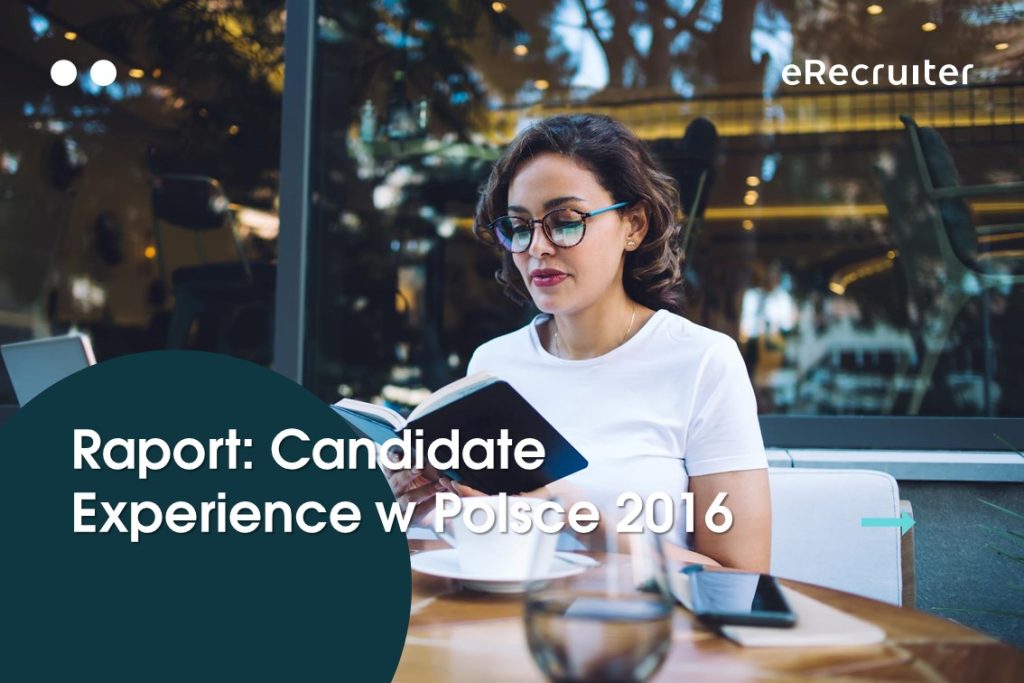 Raport Candidate Experience 2016